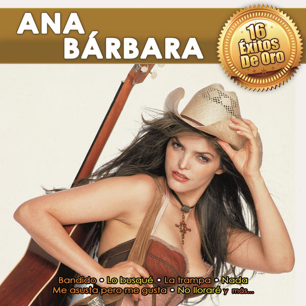 Ana Bárbara – 16 Éxitos de Oro Ana Bárbara (iTunes Plus AAC M4A) (Album)