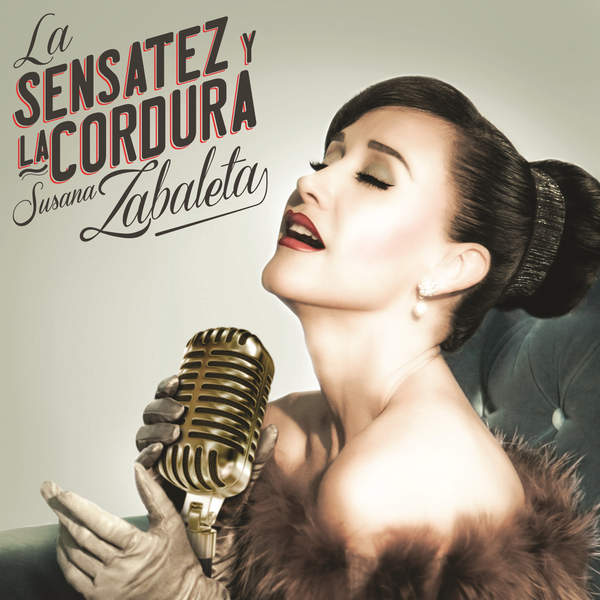 Susana Zabaleta – La Sensatez y la Cordura (iTunes Plus AAC M4A) (Album)