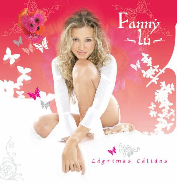 Fanny Lu – Lagrimas Calidas (iTunes Plus AAC M4A) (Album) US