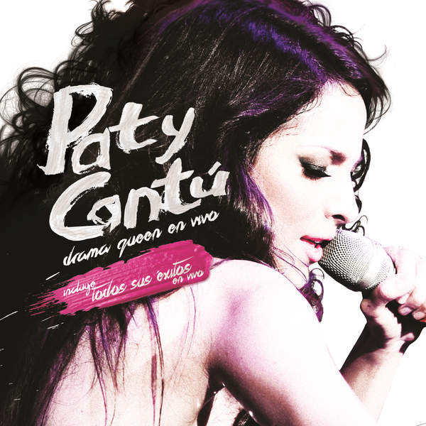 Paty Cantu – Drama Queen en Vivo (En Vivo Desde Auditorio Nacional 2013) (iTunes Plus AAC M4A) (Album)